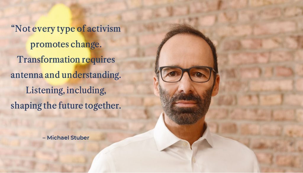 Stuber Quote about activism that needs antenna and understanding in order to facilitate change